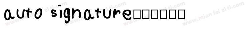 auto signature字体转换